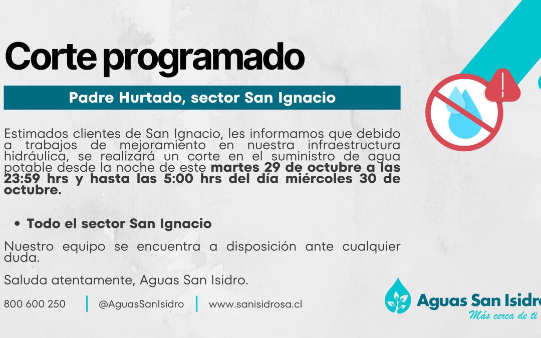 Corte programado | Padre Hurtado, sector San Ignacio📍