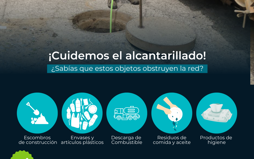 ¡CUIDEMOS EL ALCANTARILLADO!